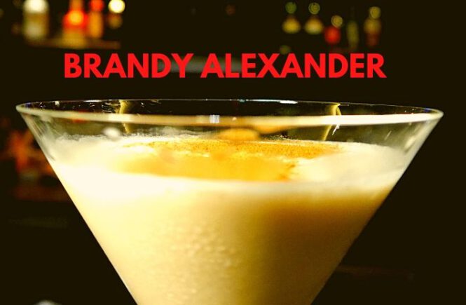 BRANDY ALEXANDER COCKTAIL Recipe