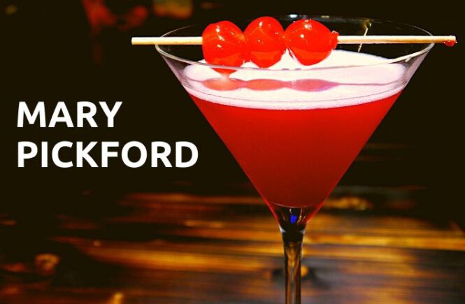 MARY PICKFORD COCKTAIL RECIPE