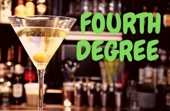 FOURTH DEGREE COCKTAIL Recipe