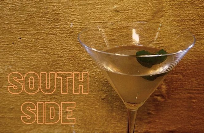 SOUTHSIDE COCKTAIL Recipe