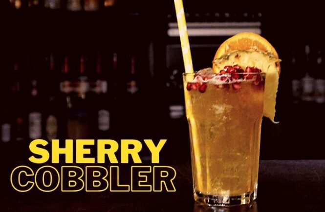 SHERRY COBBLER COCKTAIL Recipe