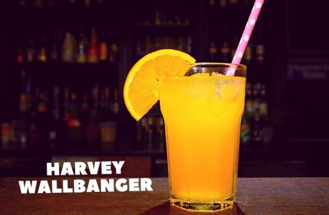 HARVEY WALLBANGER COCKTAIL Recipe