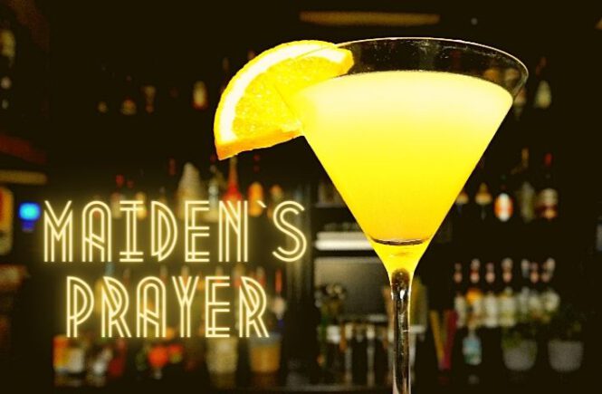 MAIDEN`S PRAYER COCKTAIL Recipe