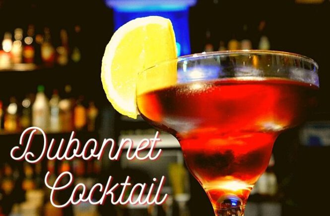 DUBONNET COCKTAIL Recipe