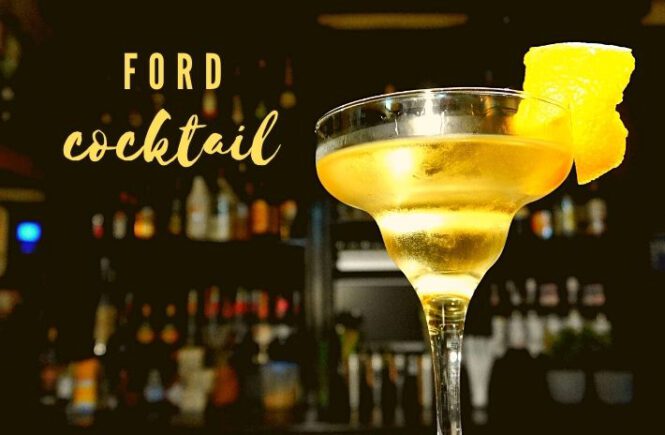 FORD COCKTAIL Recipe