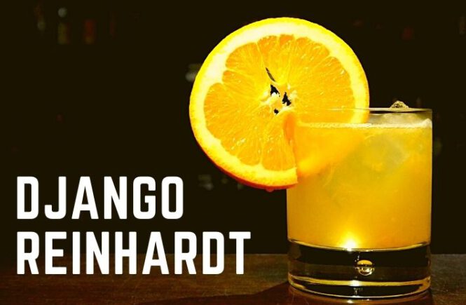 DJANGO REINHARDT COCKTAIL Recipe