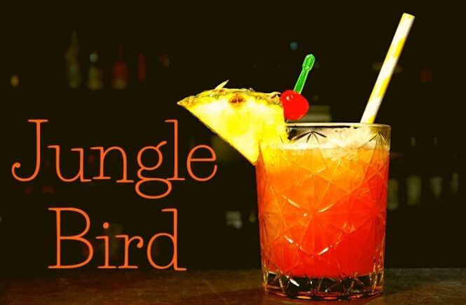 JUNGLE BIRD COCKTAIL Recipe