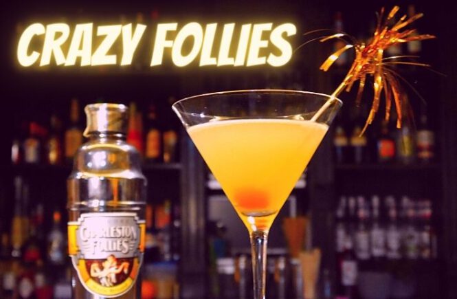 CRAZY FOLLIES COCKTAIL Recipe