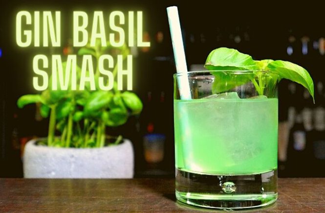 GIN BASIL SMASH COCKTAIL Recipe