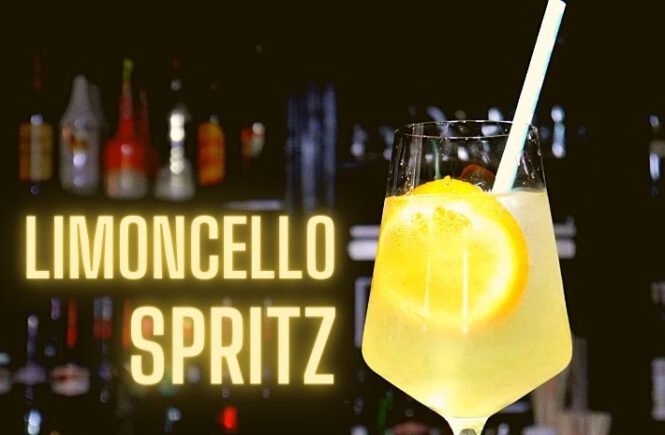 LIMONCELLO SPRITZ COCKTAIL Recipe