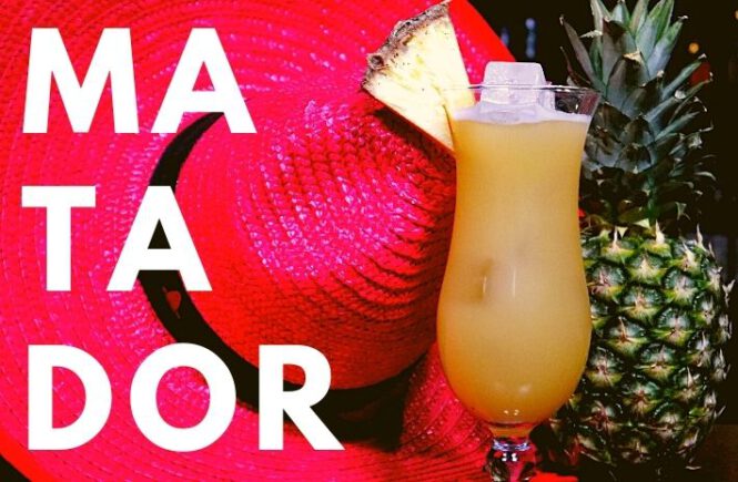 MATADOR COCKTAIL Recipe