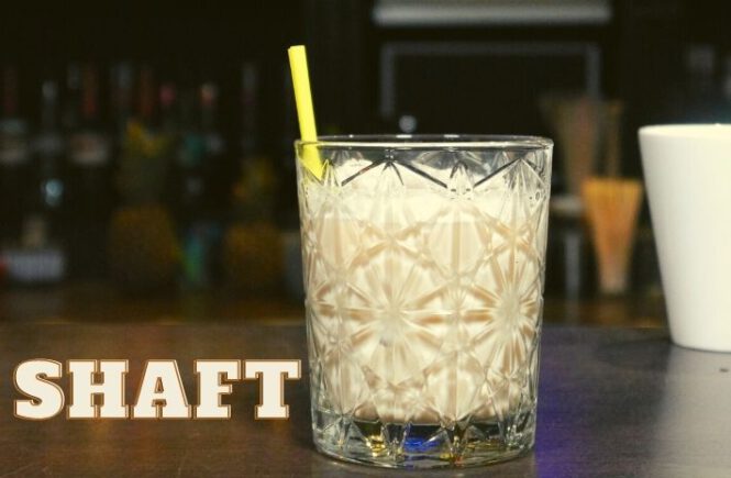 SHAFT COCKTAIL Recipe