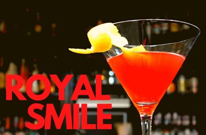 ROYAL SMILE COCKTAIL Recipe