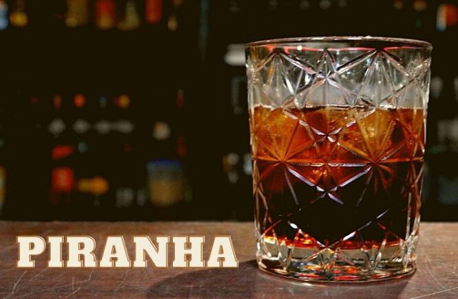 PIRANHA COCKTAIL Recipe