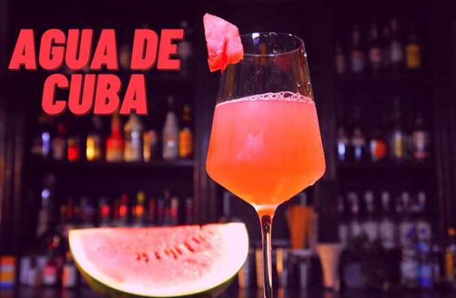AGUA DE CUBA COCKTAIL Recipe