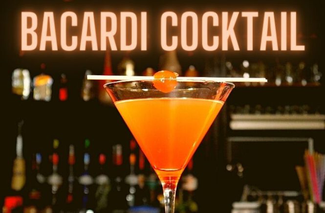 BACARDI COCKTAIL Recipe