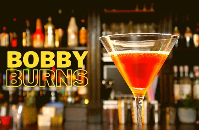 BOBBY BURNS COCKTAIL Recipe