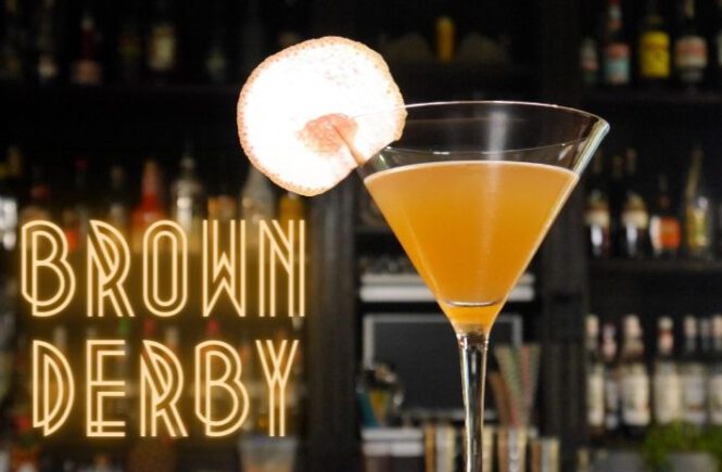 BROWN DERBY COCKTAIL Recipe