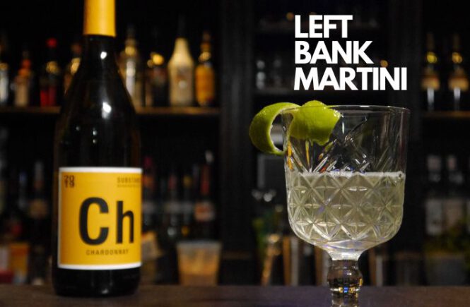 LEFT BANK MARTINI COCKTAIL Recipe