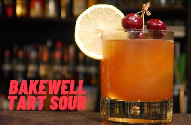 BAKEWELL TART SOUR COCKTAIL Recipe