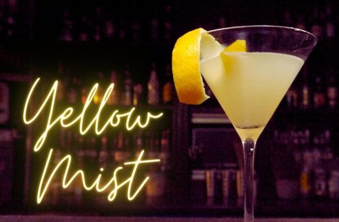 YELLOW MIST COCKTAIL Recipe