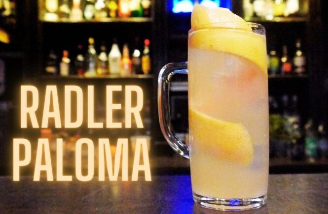 RADLER PALOMA COCKTAIL Recipe