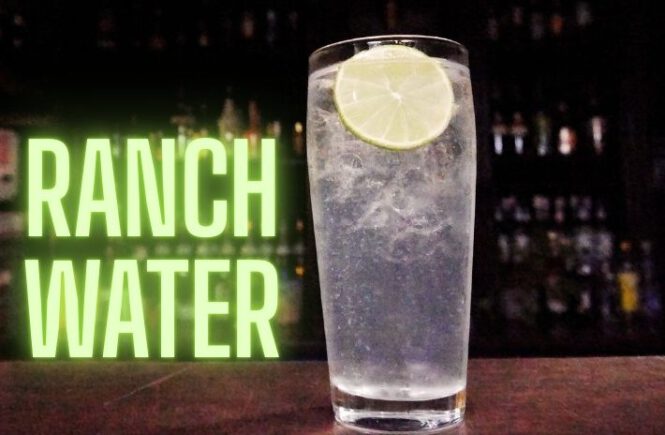 RANCH WATER COCKTAIL Recipe