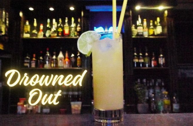 DROWNED OUT COCKTAIL Recipe