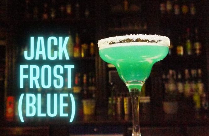 JACK FROST (blue) COCKTAIL Recipe