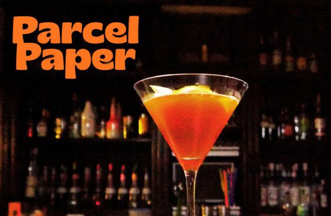 PARCEL PAPER COCKTAIL Recipe