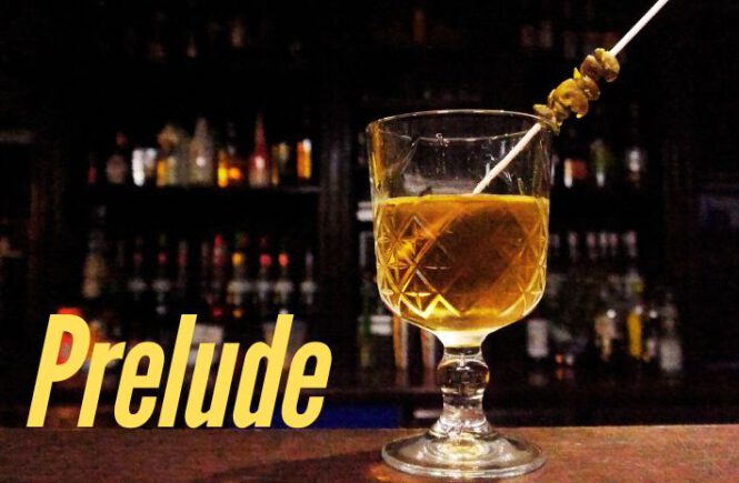PRELUDE COCKTAIL Recipe