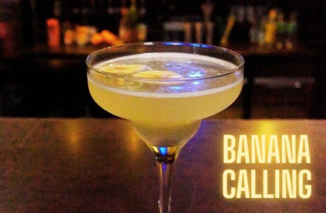 BANANA CALLING COCKTAIL Recipe
